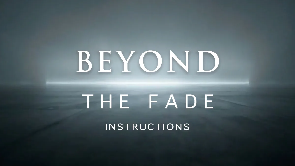Beyond the Fade instruction video artwork